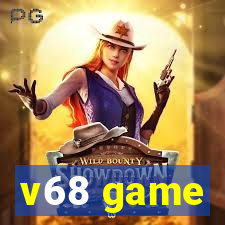 v68 game